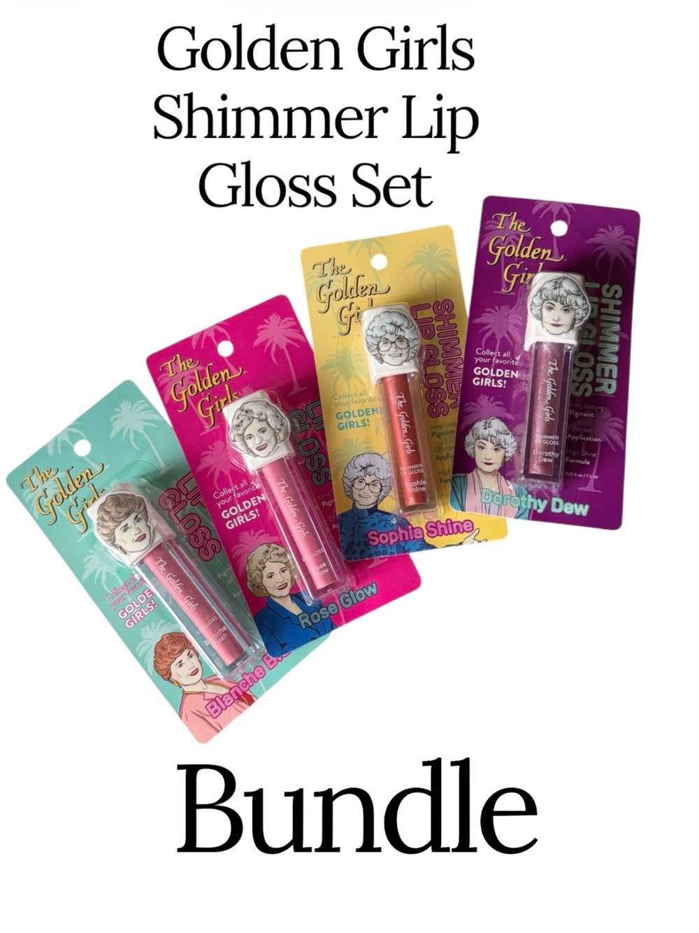 Golden Girls Lip Gloss Complete Set